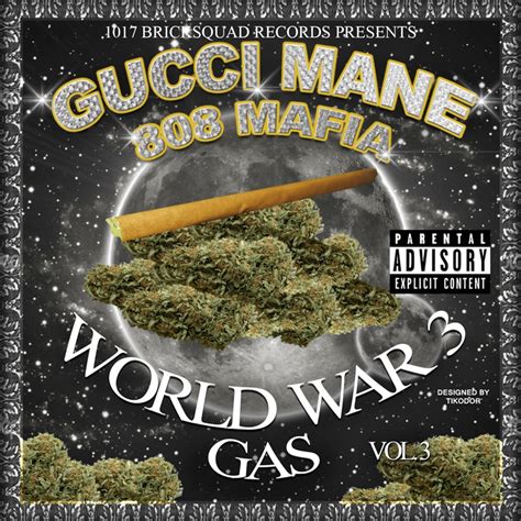 gucci mane world war 3 gas|gucci mane album.